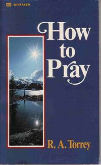 HOW TO PRAY HOW TO PRAY