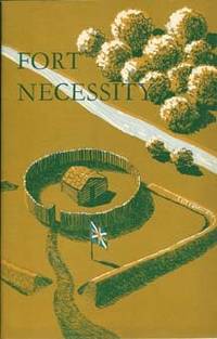 FORT NECESSITY : National Battlefield site Pennsylvania