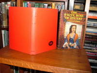 The White Rose of Stuart: The Story of Flora Macdonald, The Heroine of the '45