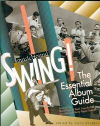 Music Hound Swing!  The Essential Album Guide