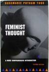 Feminist Thought : A More Comprehensive Introduction