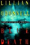 Blue Death, A Norah Mulcahaney Mystery