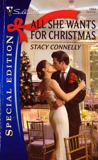 All She Wants For Christmas (Silhouette Special Edition #1944) All She Wants For Christmas (Silhouette Special Edition #1944)