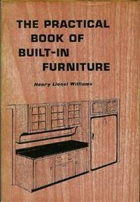 The Practical Book of Built-in Furniture The Practical Book of Built-in Furniture