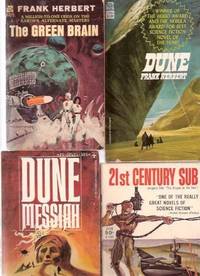 GROUPING: Dune ---with Dune Messiah ---with The Green Brain ---with 21st Century Sub (signed) ---4 Volumes GROUPING: Dune ---with Dune Messiah ---with The Green Brain ---with 21st Century Sub (signed) ---4 Volumes