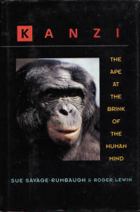 Kanzi The Ape at the Brink of the Human Mind Kanzi The Ape at the Brink of the Human Mind