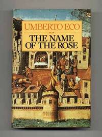 The Name Of The Rose  - 1st US Edition/1st Printing