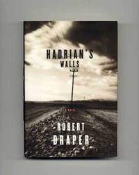 Hadrian's Walls  - 1st Edition/1st Printing