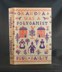 Grandpa was a Polygamist Grandpa was a Polygamist