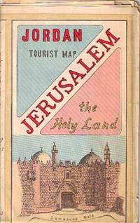 JORDAN TOURIST MAP: JERUSALEM, THE HOLY LAND JORDAN TOURIST MAP: JERUSALEM, THE HOLY LAND