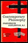 Contemporary Philosophy: Studies of logical positivism and Existentialism