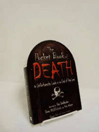 The Pocket Book of Death: An Unfortunate Look at the End of the Line