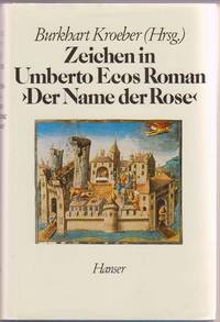 Zeichen in Umberto Ecos Roman "Der Name Der Rose" Zeichen in Umberto Ecos Roman "Der Name Der Rose"