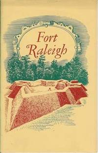 FORT RALEIGH : National Historical Site , North Carolina
