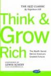 Think and Grow Rich With Foreword By Lewis Schiff