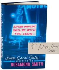 Starr Bright Will Be With You Soon (Signed First Edition)