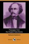 Passages From the English Note-Books