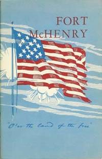 FORT MCHENRY : National Monument and Historic Shrine Maryland