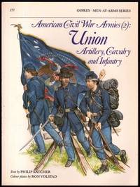 American Civil War Armies (2): Union Troops