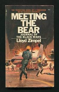 Meeting the Bear: Journal of the Black Wars Meeting the Bear: Journal of the Black Wars