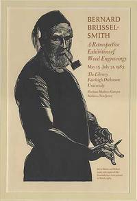 [Framed broadside]: Bernard Brussel-Smith: A Retrospective Of Wood Engravings