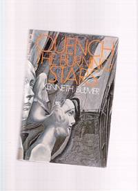 Quench the Burning Stars (aka Blazon )