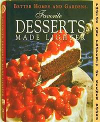 Better Homes And Gardens Favorite Desserts Made Lighter Better Homes And Gardens Favorite Desserts Made Lighter