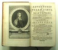 THE ADVENTURES OF TELEMACHUS, THE SON OF ULYSSES. IN XXIV BOOKS. WRITTEN BY THE ARCHBISHOP OF CAMBRAY. TO WHICH IS ADDED THE ADVENTURES OF ARISTONOUS