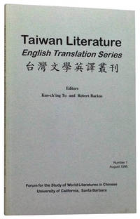 Taiwan Literature, English Translation Series. Number 1 (August 1996) Taiwan Literature, English Translation Series. Number 1 (August 1996)