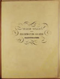 The War between the United States and Mexico illustrated, embracing pictorial drawings of all the principal conflicts ... with a description of each battle