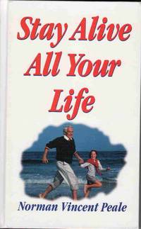 Stay Alive all Your Life
