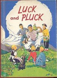 LUCK AND PLUCK (Reading for Interest)