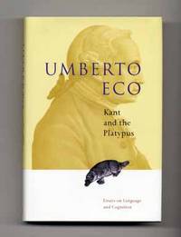 Kant And The Platypus: Essays On Language And Cognition  - 1st US  Edition/1st Printing