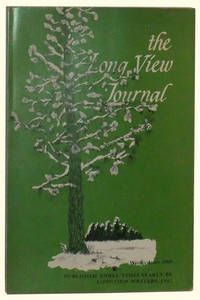 The Long View Journal, Volume I, Number 1 (Winter, 1968)