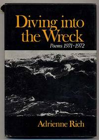 Diving into the Wreck: Poems 1971-1972