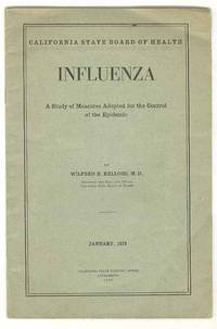INFLUENZA: A Study of Measures Adopted for the Control of the Epidemic INFLUENZA: A Study of Measures Adopted for the Control of the Epidemic