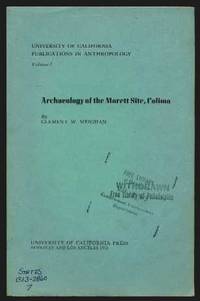 Archaeology of the Morett Site, Colima (University of California Publications in Anthropology Volume 7)