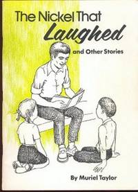 The Nickel That Laughed and Other Stories