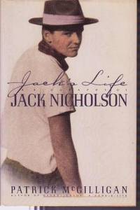 Jack's Life: A Biography of Jack Nicholson
