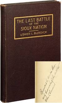 The Last Battle of the Sioux Nation (Signed First Edition)