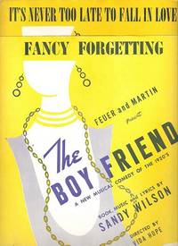 Sheet music (2) from this Broadway show. Songs: Fancy Forgetting; It's Never Too Late To Fall In Love Sheet music (2) from this Broadway show. Songs: Fancy Forgetting; It's Never Too Late To Fall In Love