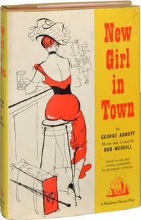 New Girl in Town: A New Musical (First Edition)