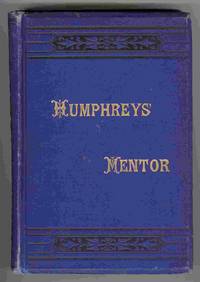HUMPHREY'S HOMEOPATHIC MENTOR or Family Adviser in the use of Specific  Homeopathic Medicine