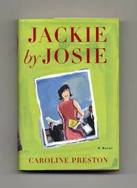Jackie By Josie  - 1st Edition/1st Printing