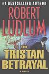 The Tristan Betrayal