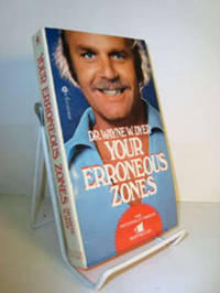Your Erroneous Zones Your Erroneous Zones