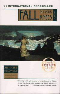 FALL ON YOUR KNEES (OPRAH'S BOOK CLUB) FALL ON YOUR KNEES (OPRAH'S BOOK CLUB)