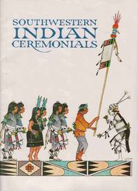 SOUTHWESTERN INDIAN CEREMONIALS