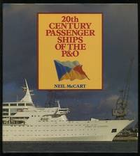 20th Century Passenger Ships of the P&O