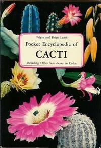 Pocket Encyclopedia of Cacti : Including Other Succulents in Color